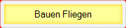 Bauen Fliegen